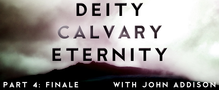 Deity Calvary Eternity