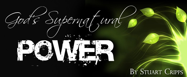 God's Supernatural Power