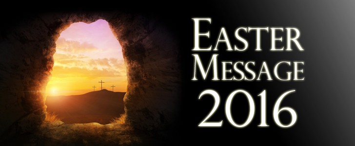Easter Message 2016